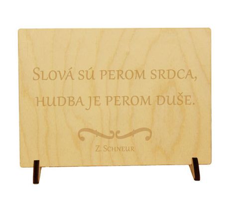 Slová sú perom srdca, hudba je perom duše.